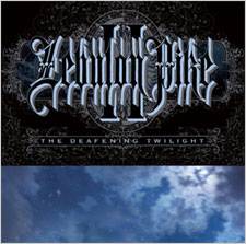 II: The Deafening Twilight